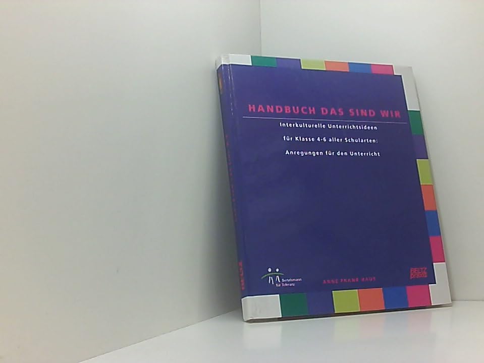 Das sind wir / Interkulturelle Unterrichtsideen für die Klassen 4-6 aller Schularten: Das sind wir, Handbuch (Beltz Praxis) - Dijk, Lutz Van book