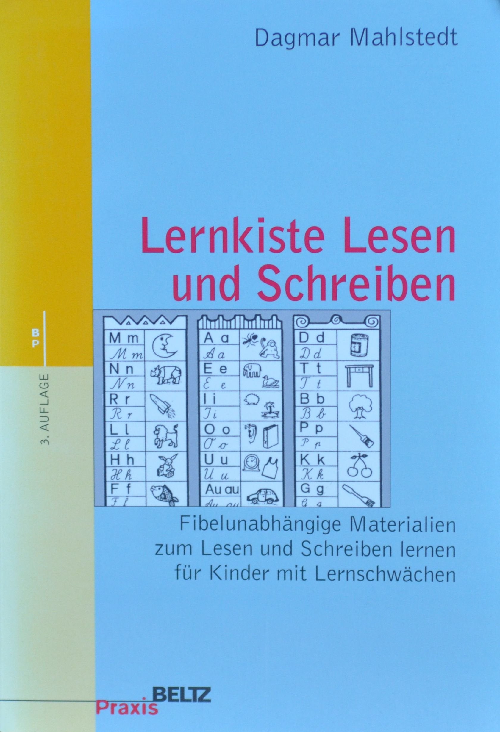 Lernkiste Lesen und Schreiben: Fibelunabhängige Materialien zum Lesen- und Schreibenlernen für Kinder mit Lernschwächen (Beltz Praxis) Education & Training