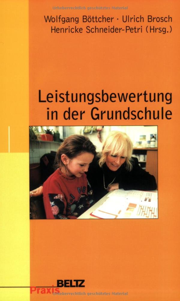 Leistungsbewertung in der Grundschule (Beltz Praxis / Werkstattbuch Grundschule) Politics & History