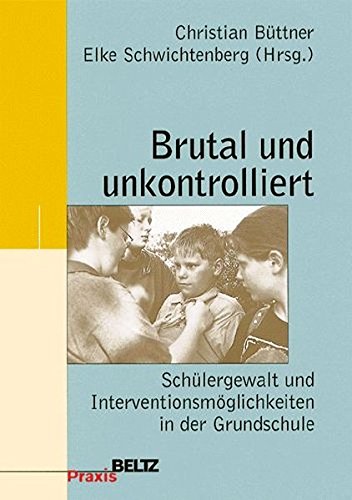 Brutal und unkontrolliert Learning & Reference Books