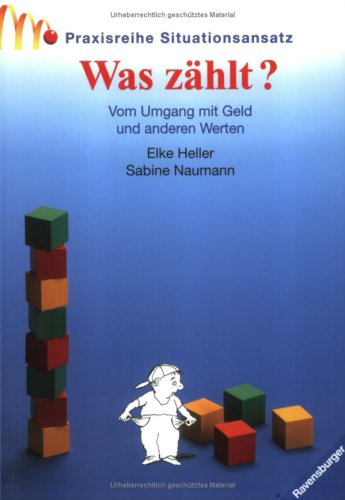 Was zählt?: Vom Umgang mit Geld und anderen Werten (Beltz Praxis) Business, Finance & Career