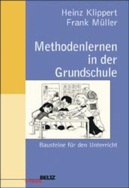 Methodenlernen in der Grundschule: Bausteine für den Unterricht (Beltz Praxis) Memories