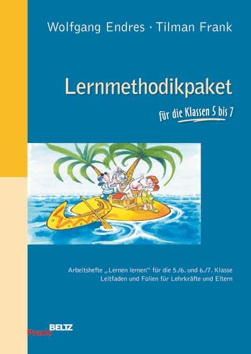 Das Lernmethodikpaket für die Klassen 5 bis 7: Arbeitsheft "Lernen lernen 5 und 6" Arbeitsheft "Lernen lernen 6 und 7" Leitfaden und Folien für Lehrkräfte und Eltern (Beltz Praxis) Education & Training