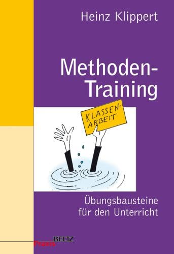 Methoden-Training: Übungsbausteine für den Unterricht (Beltz Praxis) Education & Training