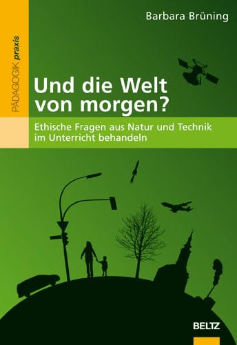 Product Image: Und die Welt von morgen?