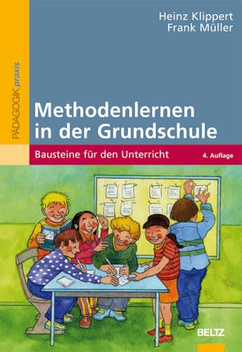 Methodenlernen in der Grundschule: Bausteine für den Unterricht Politics & History