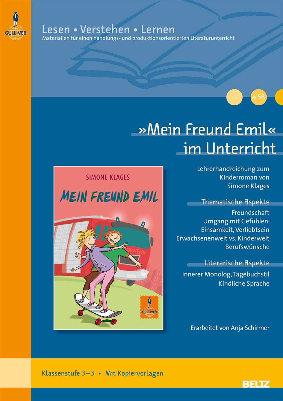 »Mein Freund Emil« im Unterricht: Lehrerhandreichung zum Kinderroman von Simone Klages (Klassenstufe 3–5, mit Kopiervorlagen) (Lesen - Verstehen - Lernen) Learning & Reference