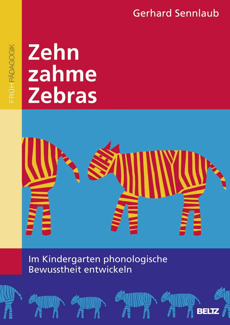 Zehn zahme Zebras Books