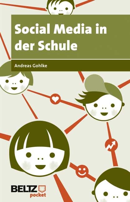 Social Media in der Schule (Beltz Pocket) Politics & History