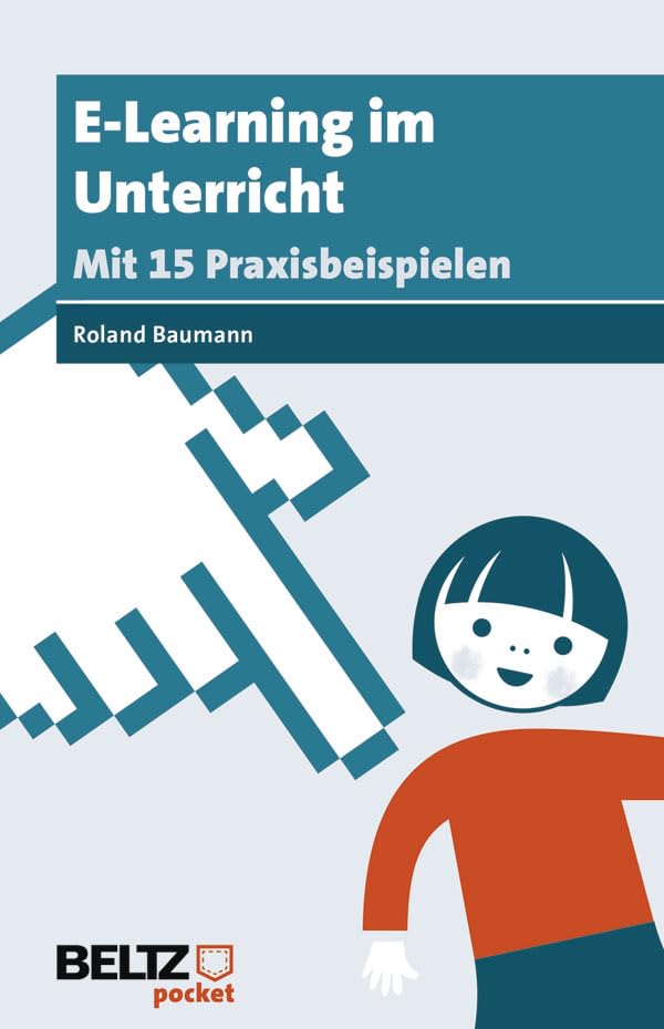 Product Image: E-Learning im Unterricht: Mit 15 Praxisbeispielen