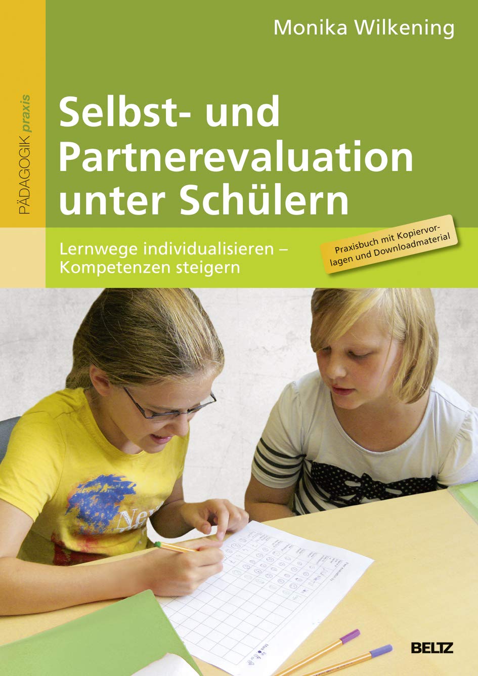 Selbst- und Partnerevaluation unter Schülern Learning & Reference