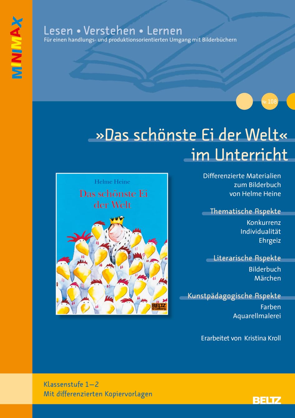 »Das schönste Ei der Welt« von Helme Heine: Ideen und Kopiervorlagen zum Einsatz des Bilderbuchs in der Grundschule (Beltz Praxis / Lesen - Verstehen - Lernen, 108) Computer Science
