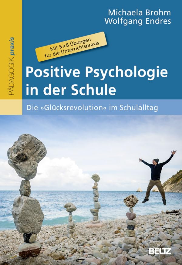Positive Psychologie in der Schule Politics & History