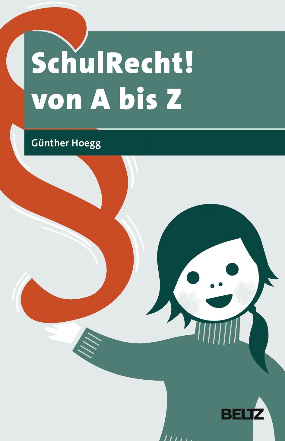 SchulRecht! A bis Z Law
