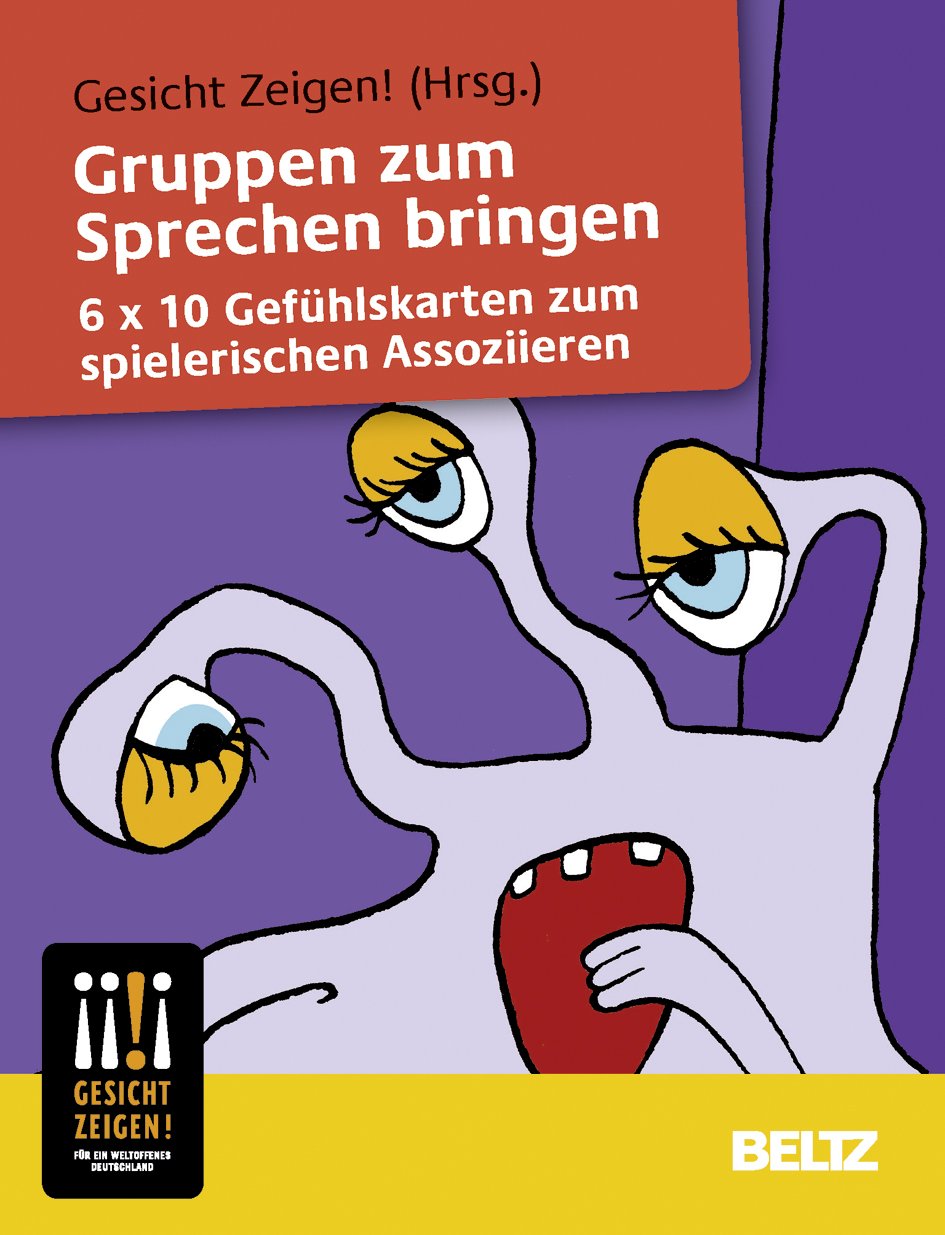 Gruppen zum Sprechen bringen: 6 x 10 Gefühlskarten zum spielerischen Assoziieren book