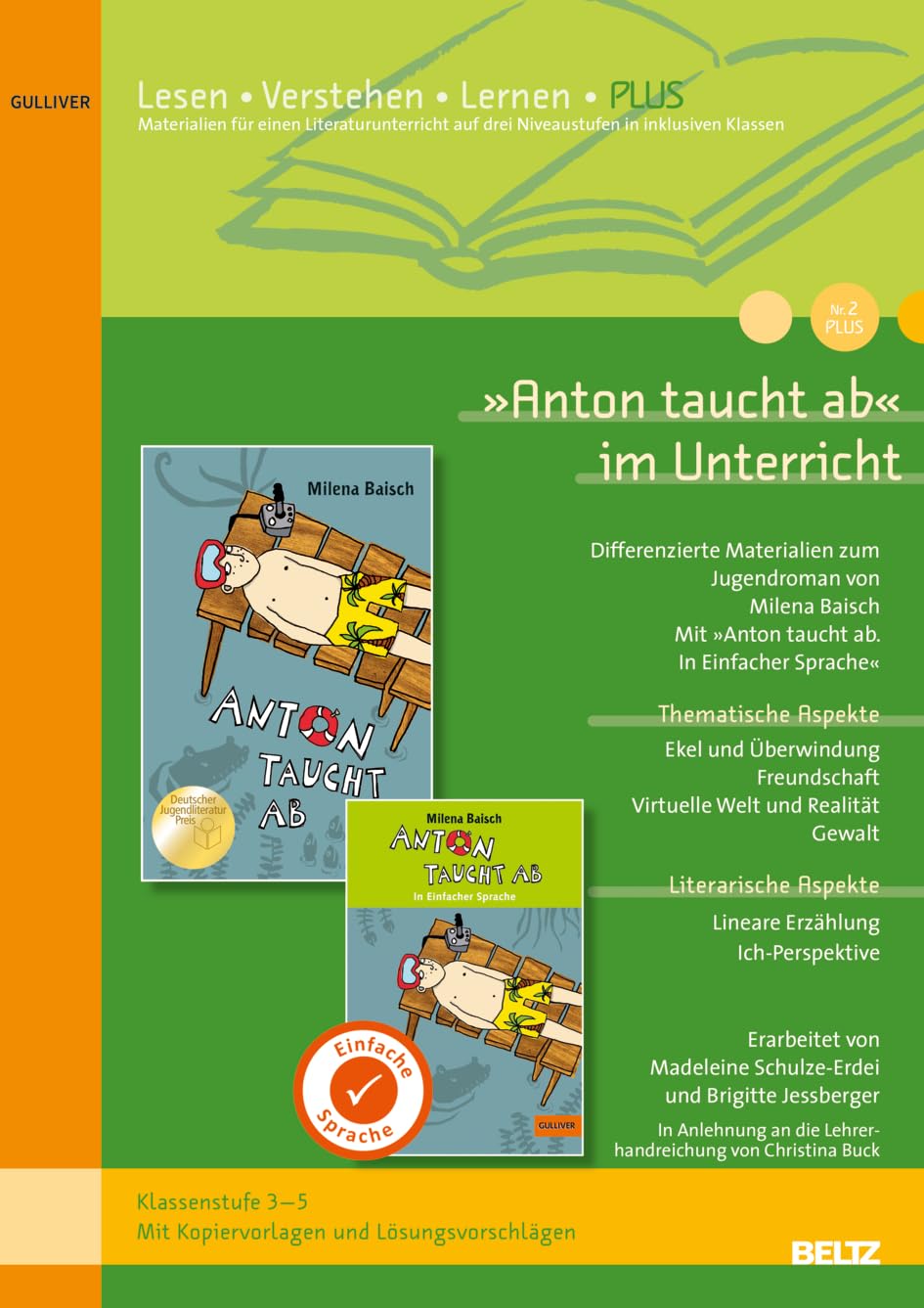 »Anton taucht ab« im Unterricht: Differenzierte Materialien zum Jugendroman von Milena Baisch (Klassenstufe 4-6, mit differenzierten Kopiervorlagen) (Beltz Praxis / Lesen - Verstehen - Lernen) Computer Science