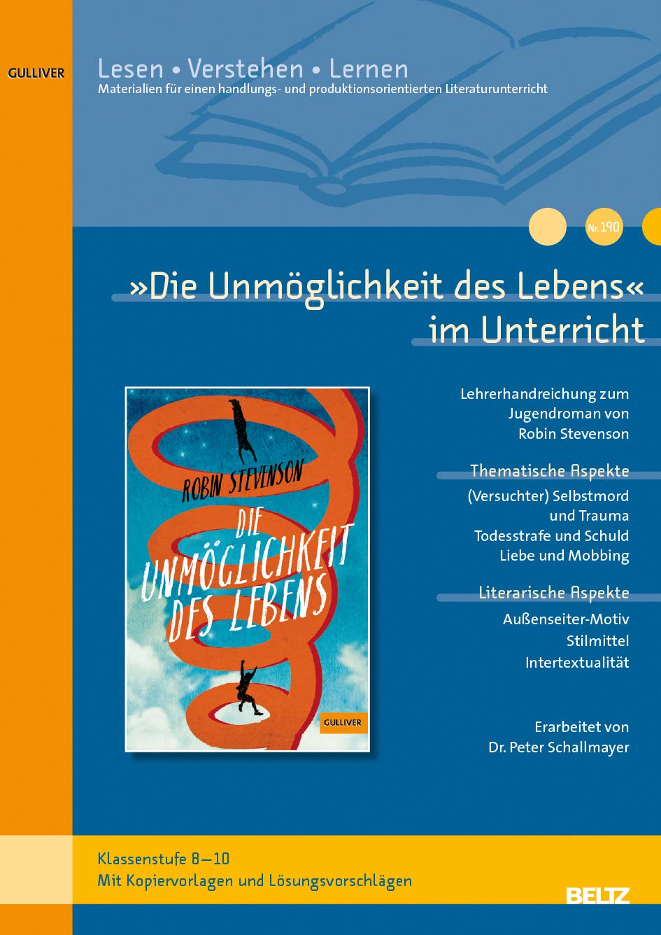 »Die Unmöglichkeit des Lebens« im Unterricht Study Guides
