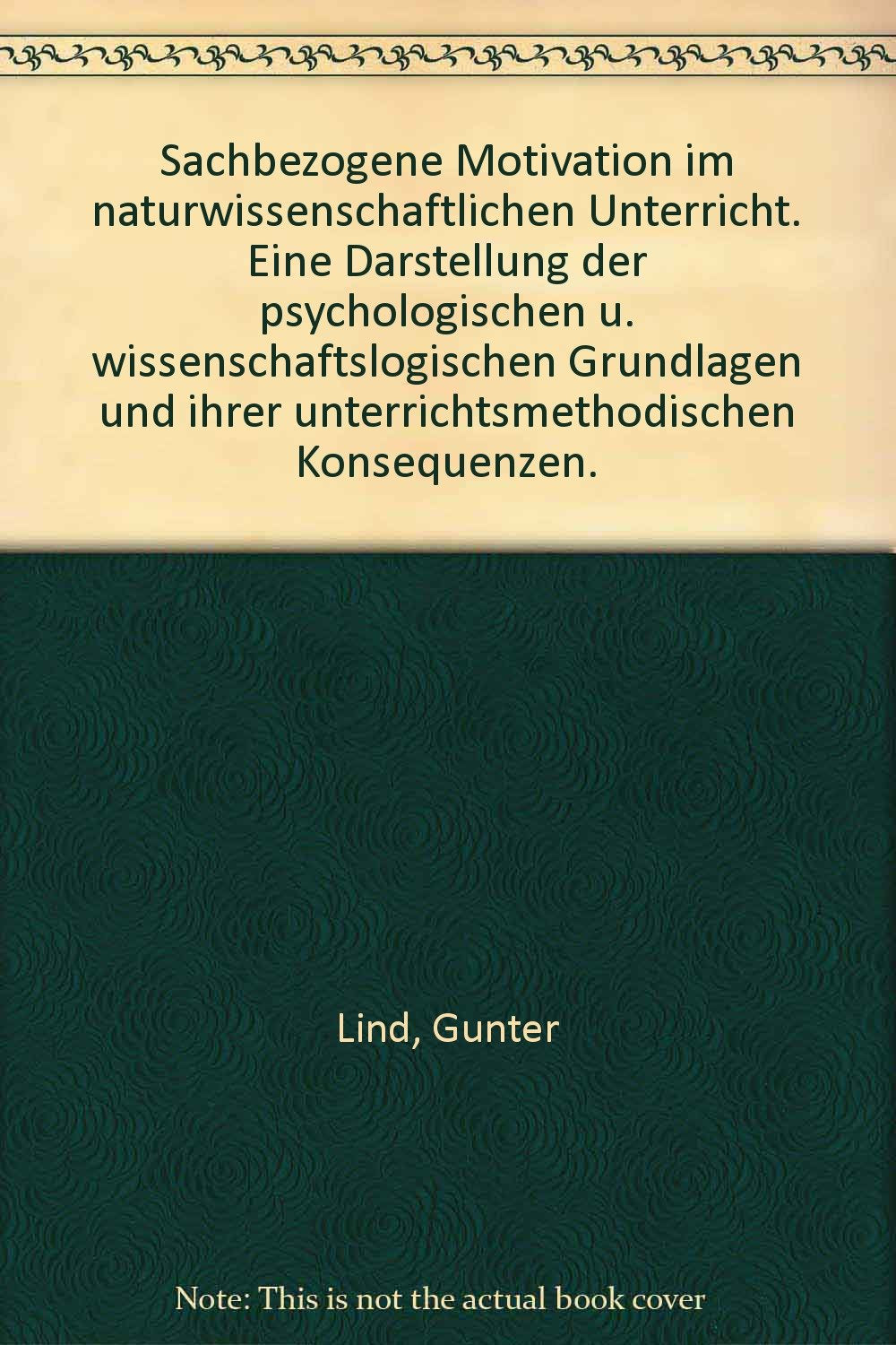 Sachbezogene Motivation im naturwissenschaftlichen Unterricht Education & Training