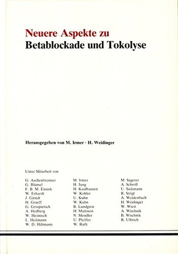 Neuere Aspekte zu Betablockade und Tokolyse, Books