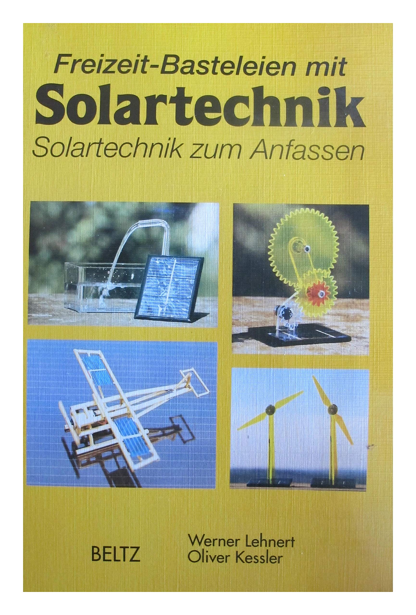 Freizeit-Basteleien mit Solartechnik: Solartechnik zum Anfassen Business & Technology