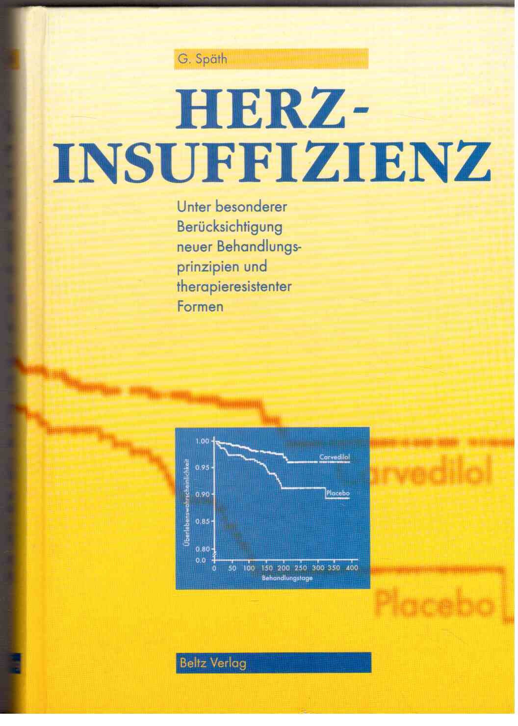 Herzinsuffizienz: Unter besonderer Berücksichtigung neuer Behandlungsprinzipien und therapieresistenter Formen Medicine