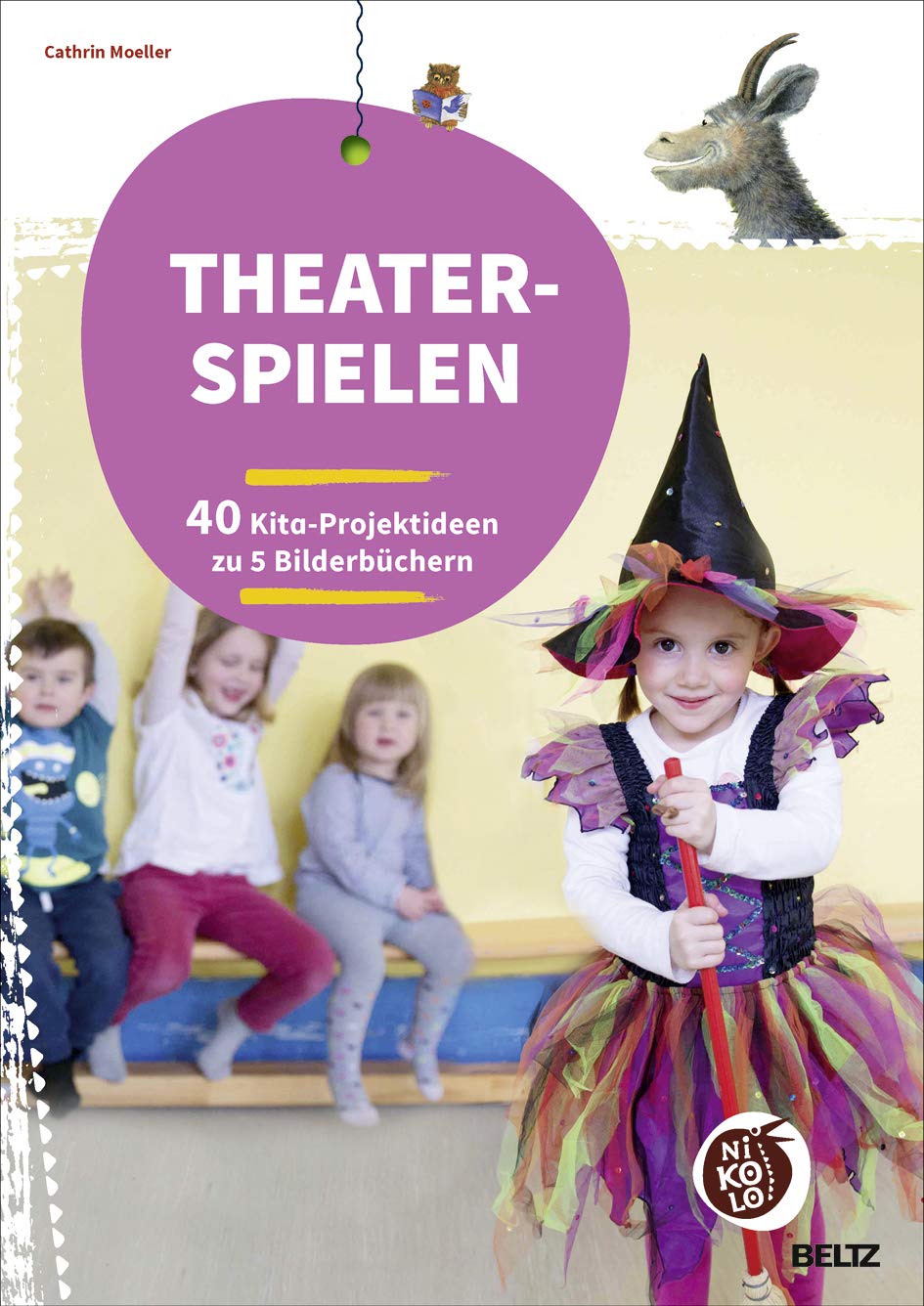Theaterspielen zu Bilderbüchern Learning & Reference