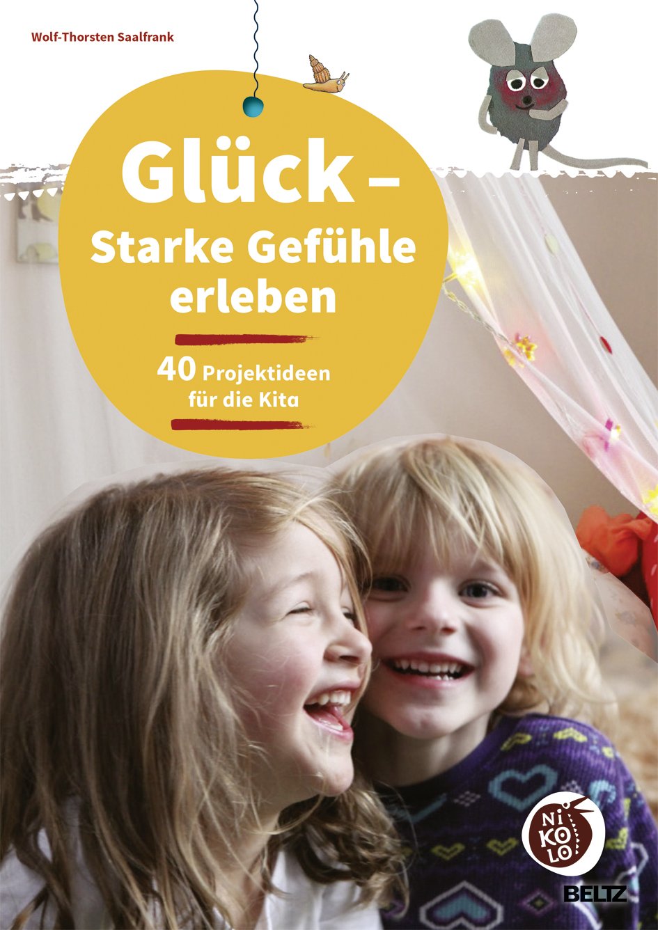 Glück - Starke Gefühle erleben Learning & Reference