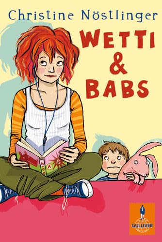 Wetti & Babs: Roman (Gulliver) Fiction