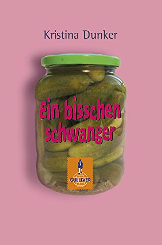 Product Image: Ein bisschen schwanger: Roman (Gulliver)