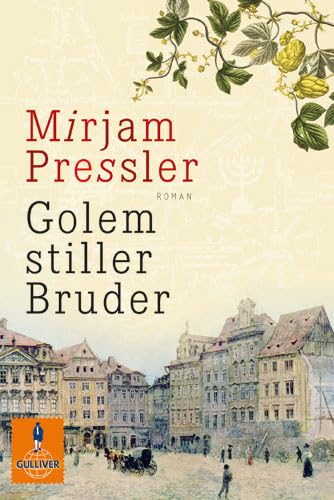 Golem stiller Bruder: Roman (Gulliver) Contemporary literature