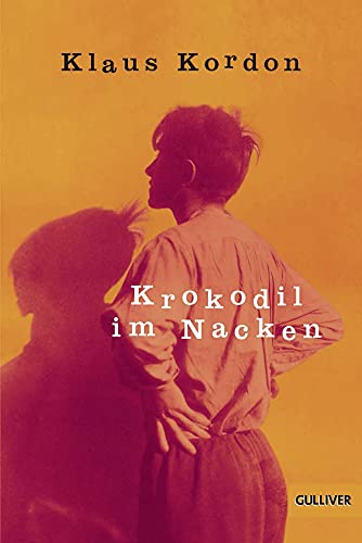 Product Image: Krokodil im Nacken: Roman (Gulliver)