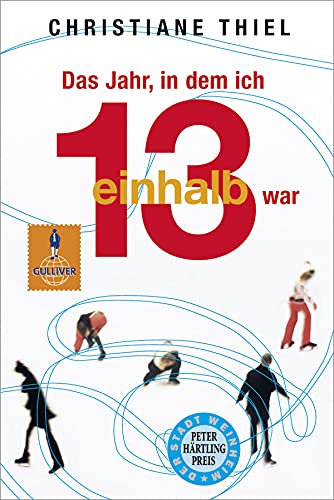 Das Jahr, in dem ich 13 1/2 war: Roman (Gulliver) Music