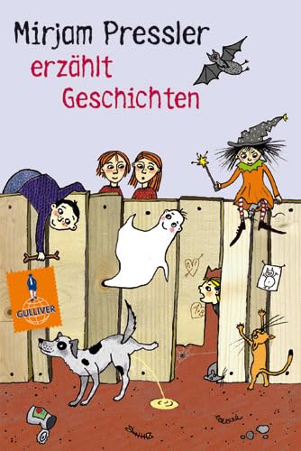 Mirjam Pressler erzählt Geschichten (Gulliver) Novels & Short Stories