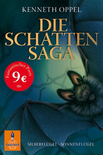Die Schatten-Saga: Silberflügel & Sonnenflügel (Gulliver) Fantasy & Sci-Fi