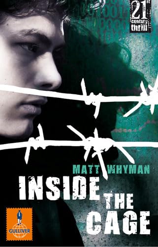 Inside the Cage: Roman (Gulliver) Fantasy & Sci-Fi for children