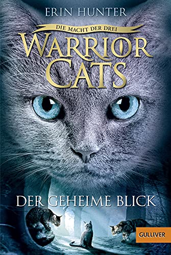 Warrior Cats - Die Macht der drei. Der geheime Blick: III, Band 1 Books