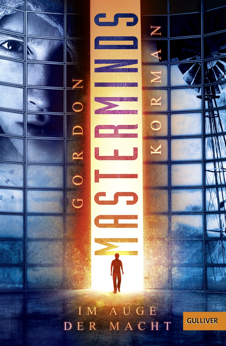 Masterminds. Im Auge der Macht Fiction books for children