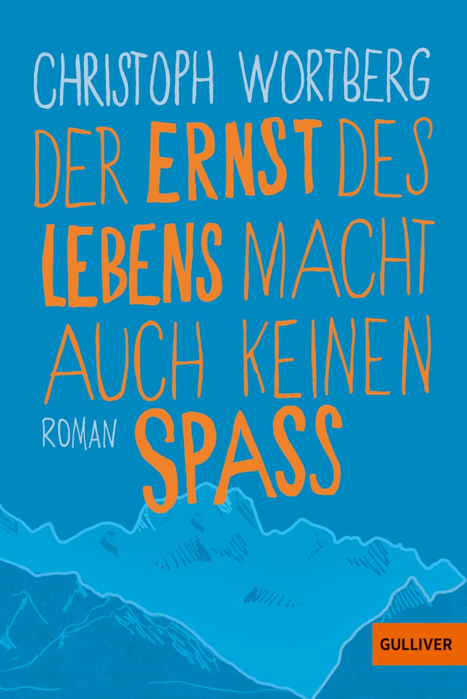 Der Ernst des Lebens macht auch keinen Spaß Psychology
