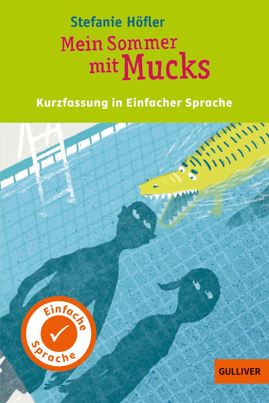 Kurzfassung in Einfacher Sprache. Mein Sommer mit Mucks Parents & Children