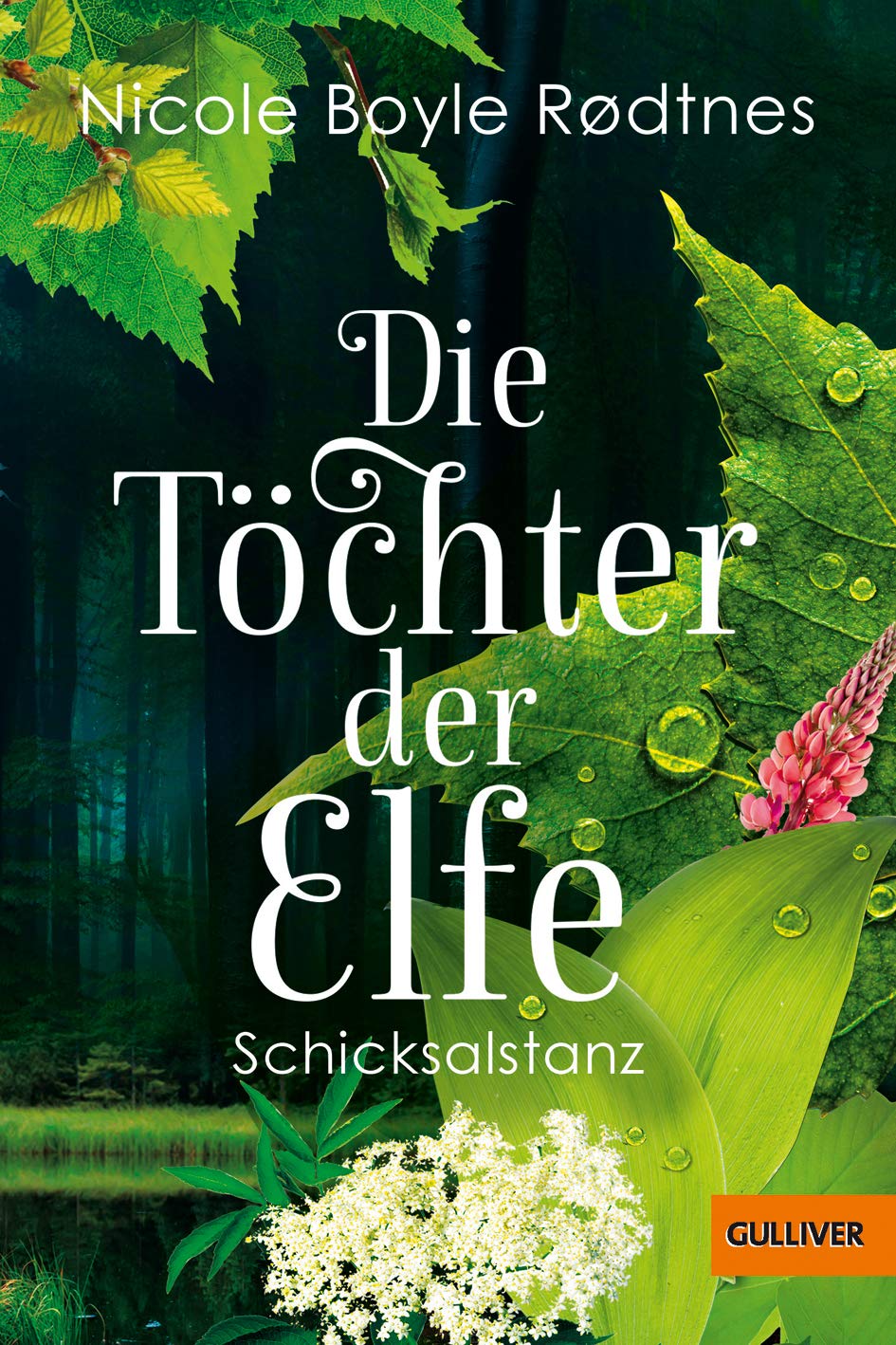 Die Töchter der Elfe 01. Schicksalstanz Fiction