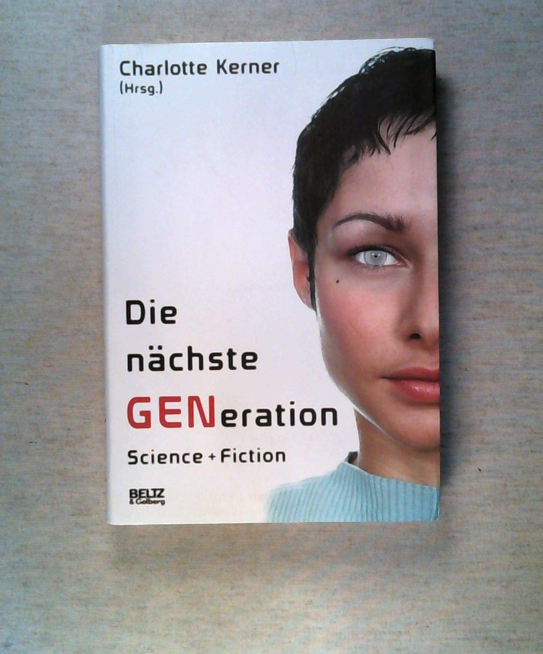 Die nächste GENeration: Science + Fiction Politics & History books