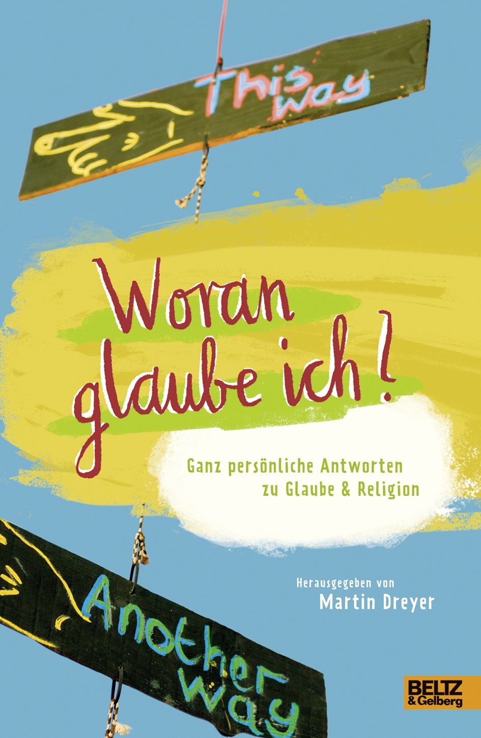 Product Image: Woran glaube ich?