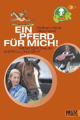 Ein Pferd für mich! Wenn der Traum in Erfüllung geht. Children's books
