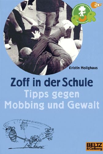 PuR - Zoff in der Schule: Tipps gegen Mobbing und Gewalt (Gulliver) Parents & Children