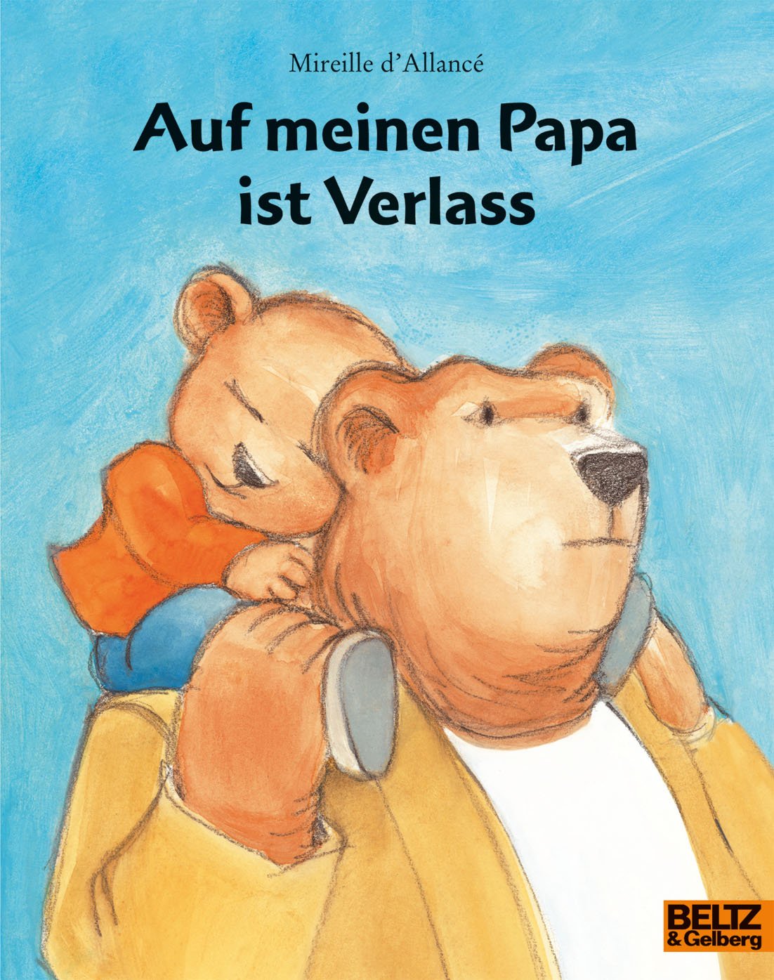 Auf meinen Papa ist Verlass Children's books