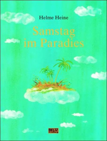 Samstag im Paradies Children's books