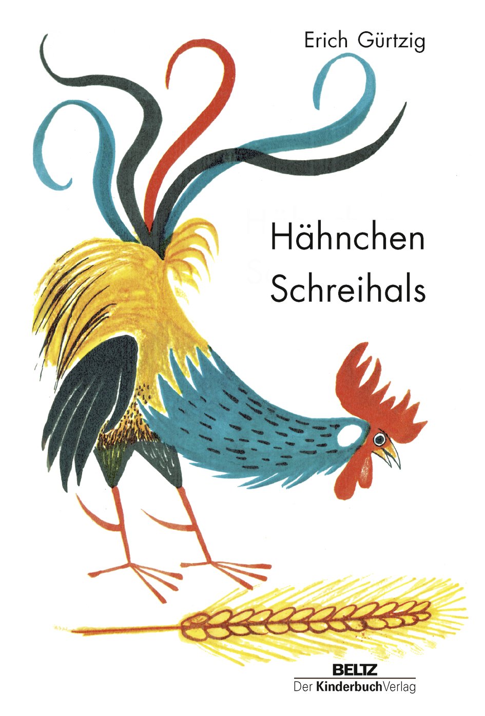 Hähnchen Schreihals Fairy Tales & Legends