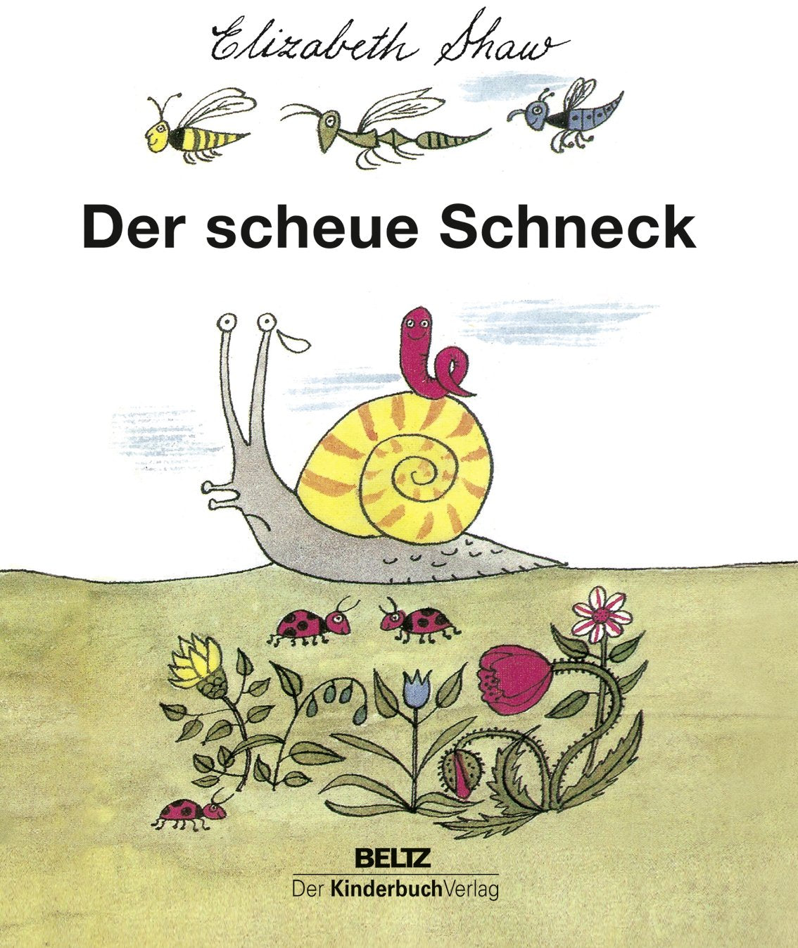 Der scheue Schneck Psychology