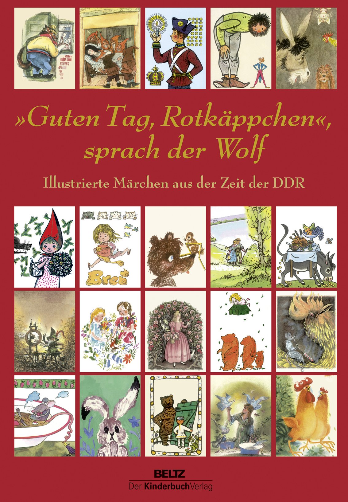 »Guten Tag, Rotkäppchen«, sprach der Wolf Fairy Tales & Legends