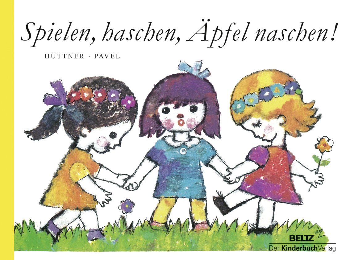 Spielen, haschen, Äpfel naschen Children's books